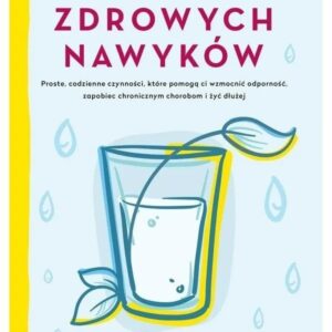 DR. MERCOLA Książka - "Siła zdrowych nawyków" dr Joseph Mercola (288 str.)